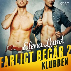 Farligt begär II: Klubben - erotisk novell (MP3-Download) - Lund, Elena