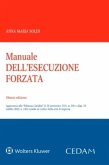Manuale dell'esecuzione forzata (eBook, ePUB) Manuale dell'esecuzione forzata (eBook, ePUB)