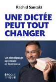 Une dictée pour tout changer (eBook, ePUB)