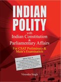 Indian Polity with Indian Constitution & Parliamentary Affairs (eBook, ePUB)