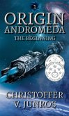 Origin Andromeda: The Beginning (eBook, ePUB)