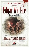 Edgar Wallace - die neuen Fälle 3 (eBook, ePUB)