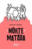 Morte matada (eBook, ePUB)