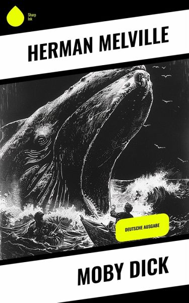 Moby Dick (eBook, ePUB) Moby Dick (eBook, ePUB)
