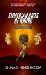 Sumerian Gods of Nibiru (Anunnaki... - Bild 1