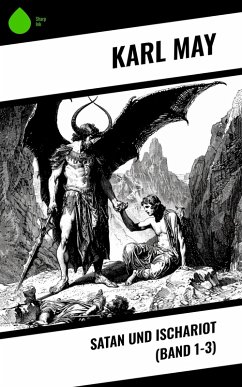 Satan und Ischariot (Band 1-3) (eBook, ePUB) - May, Karl