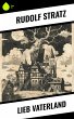 Lieb Vaterland (eBook, ePUB) - Bild 1