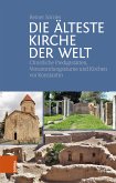 Die älteste Kirche der Welt (eBook, PDF)