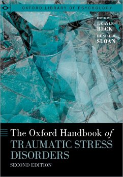 The Oxford Handbook of Traumatic Stress Disorders (eBook, ePUB)