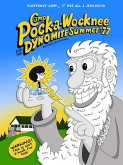 Camp Pock-a-Wocknee and the Dynomite Summer of '77 (eBook, ePUB) Camp Pock-a-Wocknee and the Dynomite Summer of '77 (eBook, ePUB)
