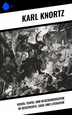 Cover Hexen, Teufel und Blocksbergspuk in Geschichte, Sage und Literatur (eBook, ePUB)