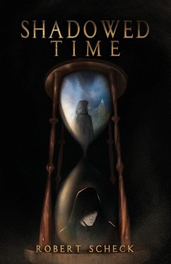 Shadowed Time - Scheck, Robert