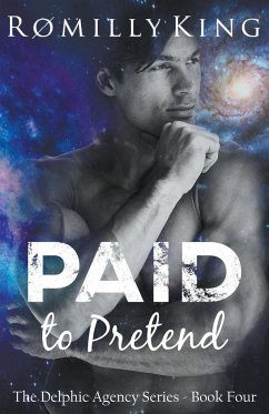 Paid to Pretend - King, Romilly