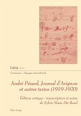 André Pézard, Journal d¿Avignon et autres textes (1919-1920)