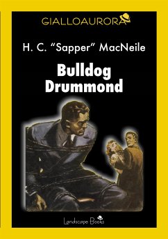Bulldog Drummond (eBook, ePUB) - Cyril McNeile, Herman
