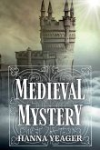 Medieval Mystery Medieval Mystery
