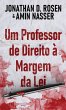 Um Professor de Direito à Margem da Lei - Bild 1