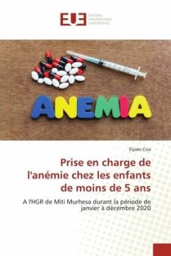 Prise en charge de l'anémie chez les enfants de moins de 5 ans - Ciza, Elysée