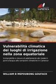 Vulnerabilità climatica dei luoghi di irrigazione nella zona equatoriale