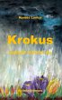 Krokus warum weinst du - Bild 1