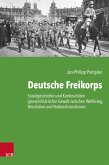 Deutsche Freikorps (eBook, PDF)