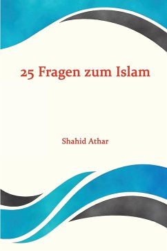 25 Fragen zum Islam - Athar