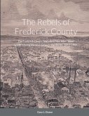 The Rebels of Frederick County