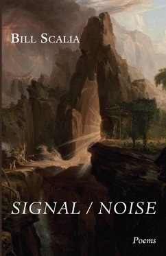 Signal / Noise - Scalia, Bill