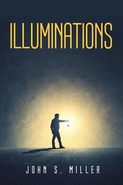 ILLUMINATIONS - John S. Miller