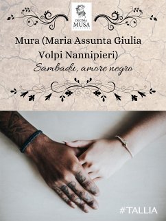 Sambadu, amore negro (eBook, ePUB) - Assunta Giulia Volpi Nanniperi, Maria