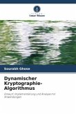 Dynamischer Kryptographie-Algorithmus