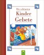 Die schönsten Kindergebete - Bild 1