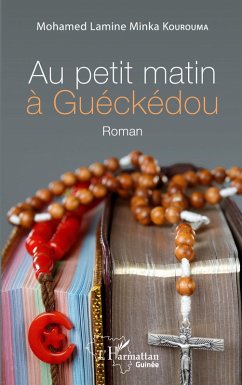 Cover Au petit matin à Guéckédou