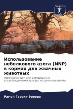 Ispol'zowanie nebelkowogo azota (NNP) w kormah dlq zhwachnyh zhiwotnyh - Garsiq-Jerrera, Ramon