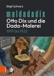 Maldadadix. Otto Dix und die... - Bild 1