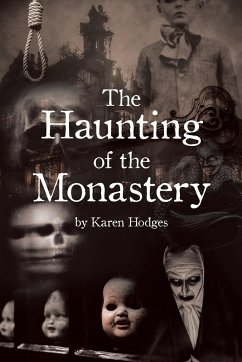 The Haunting of the Monastery