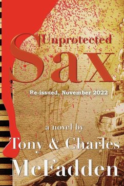 Unprotected Sax - Mcfadden, Tony; McFadden, Charles