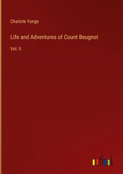 Life and Adventures of Count Beugnot