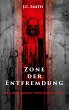 Zone der Entfremdung - Bild 1