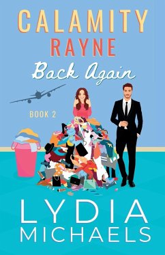 Calamity Rayne Back Again - Michaels, Lydia