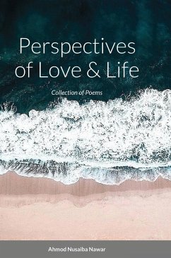 Perspectives of Love and Life - Nawar, Ahmod Nusaiba