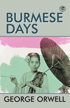 Burmese Days - Orwell, George