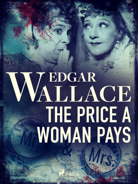 The Price a Woman Pays (eBook, ePUB) The Price a Woman Pays (eBook, ePUB)