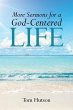 More Sermons for a God Centered Life - Bild 1