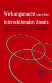 Wirkungsmacht unter dem intersektionalen Ansatz (eBook, ePUB)