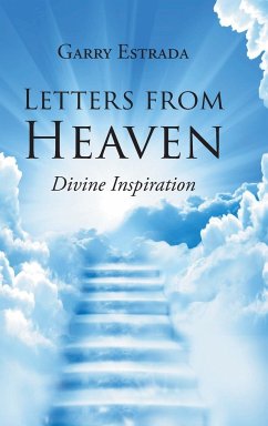 Letters from Heaven - Estrada, Garry