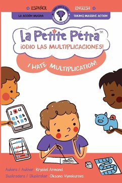 ¡Odio las multiplicaciones!   I Hate Multiplication! - Armand, Krystel; Vynokurova, Oksana