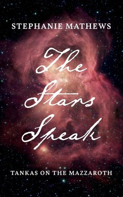 The Stars Speak - Mathews, Stephanie