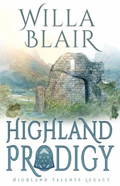Highland Prodigy - Blair, Willa