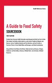 A Guide to Food Safety Sourcebook, First Edition (eBook, ePUB)